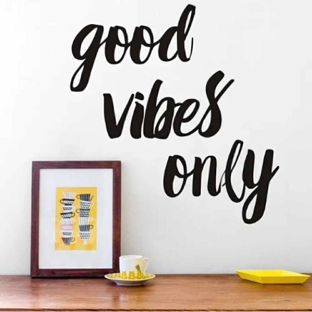Good Vibes Only Wall Decal
